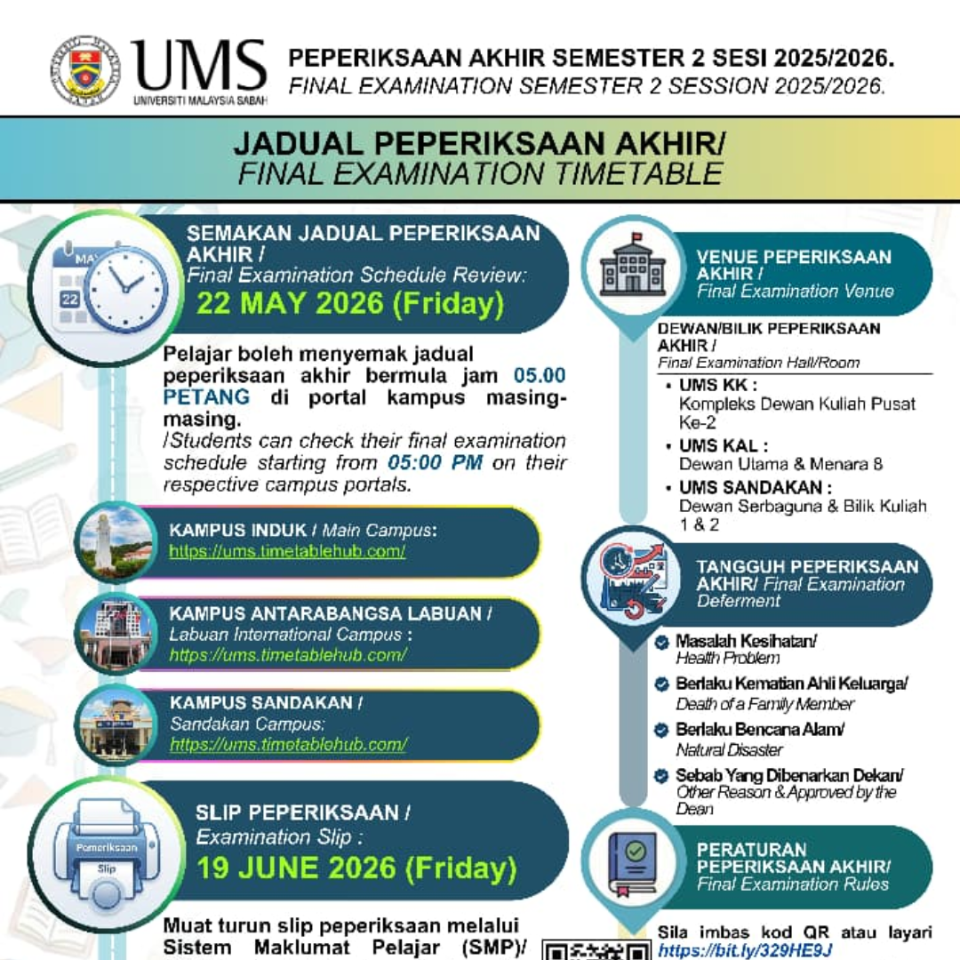 MAKLUMAN PEPERIKSAAN AKHIR SEMESTER 2, SESI 2025/2026 ANNOUNCEMENT OF FINAL EXAMINATION SEMESTER 2, 2025/2026 SESSION